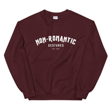 Load image into Gallery viewer, Non-Romantic Varsity Drip - Sweatshirt-Non-Romantic Gestures-Non-Romantic Gestures
