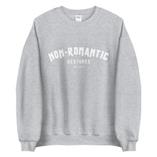 Load image into Gallery viewer, Non-Romantic Varsity Drip - Sweatshirt-Non-Romantic Gestures-Non-Romantic Gestures